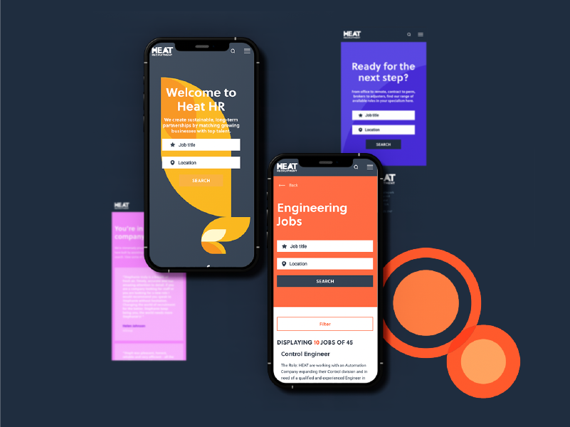Two smartphones display the Heat HR recruitment website with job search forms and welcome messages, while colourful abstract circles and blurred background screens reinforce a vibrant, modern design.