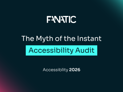 The Myth of the Instant Accessibility Audit