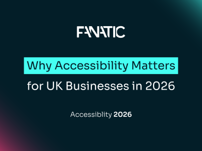Why accessibility matters for UK businesses in 2026
